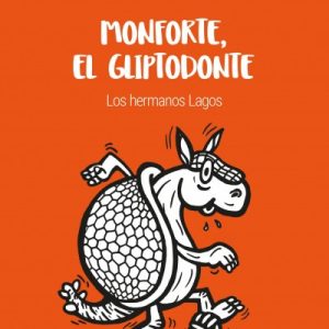 Monforte, el gliptodonte