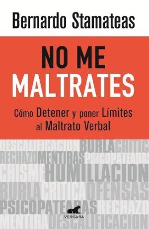 No me maltrates