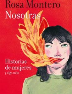 Nosotras. Historia de mujeres y algo más