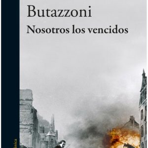 Nosotros los vencidos