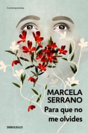 Para que no me olvides