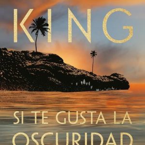 Si te gusta la oscuridad