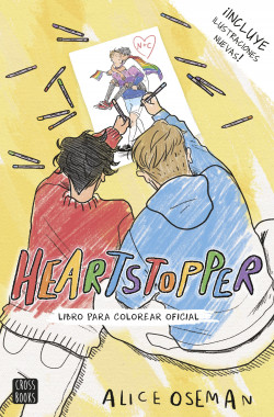 Heartstopper: Libro para colorear oficial- Alice Oseman