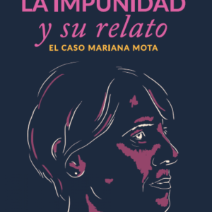La impunidad y su relato