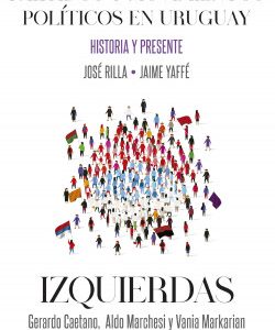 Partidos y movimientos políticos en Uruguay. La izquierda.