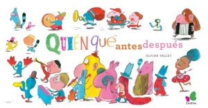 Quién qué antes después