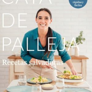 Recetas salvadoras- Catalina de Palleja