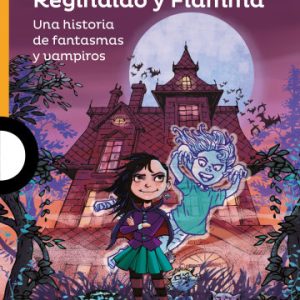 Reginaldo y Fiamma. Una historia de fantasmas y vampiros
