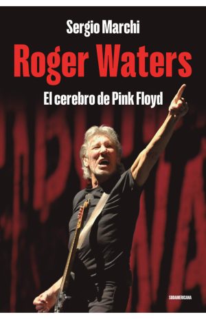 Roger Waters, el cerebro de Pink Floyd