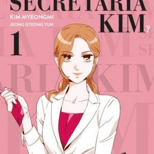 ¿Qué le pasa a la secretaria Kim? N°1