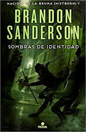 Sombras de identidad V - Saga Nacidos de la Bruma (Mistborn)