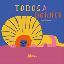 Todos a dormir (cartoné)