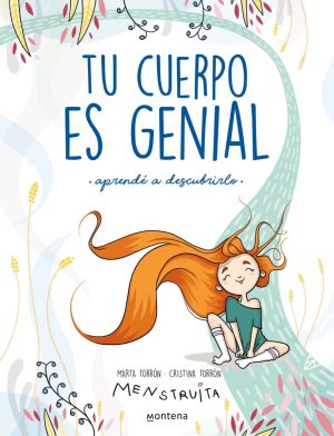 Tu cuerpo es genial-Aprendé a decubrirlo