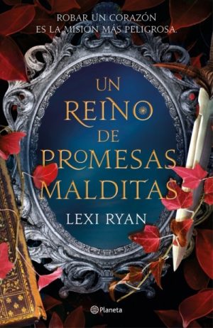 Un reino de promesas malditas- Lexi Ryan