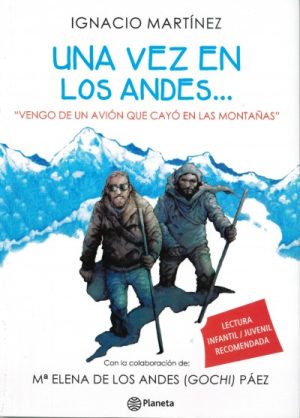 Una vez en los Andes...