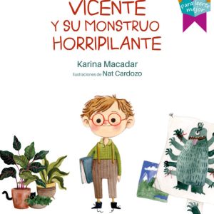 Vicente y su monstruo horripilante