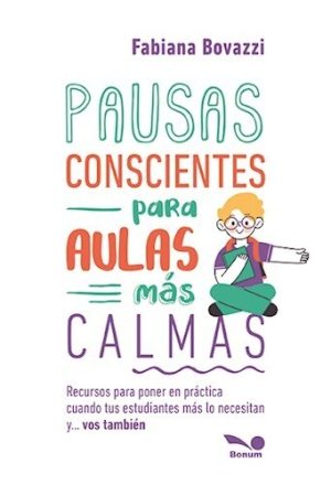 Pausas conscientes para aulas mas calmas