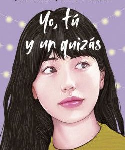Yo, tú y un quizás