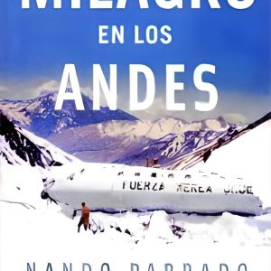 Milagro en los Andes