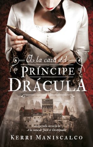 A la caza del Príncipe Drácula books4pocket