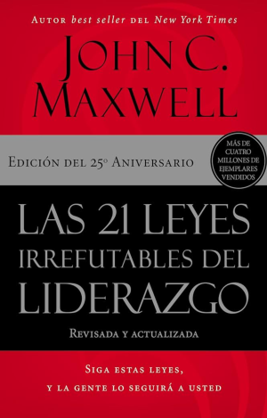 21 leyes irrefutables del liderazgo