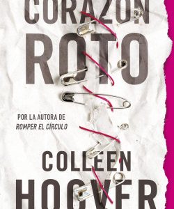 Corazón roto- Colleen Hoover