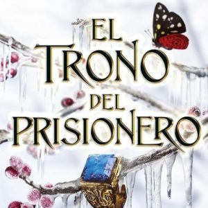 El Trono del Prisionero- El Legado Robado 2