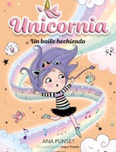 Unicornia. Un baile hechizado. N°6