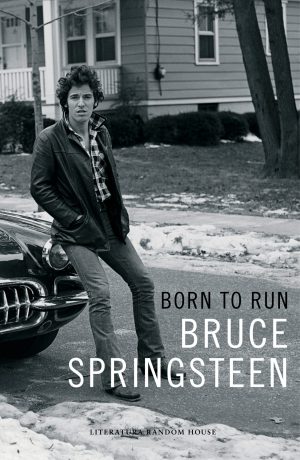 Born to run. Bruce Springsteen
