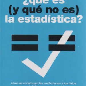 ¿Qué es y que no es la estadística?