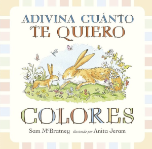 Adivina cuánto te quiero - COLORES (cartoné)