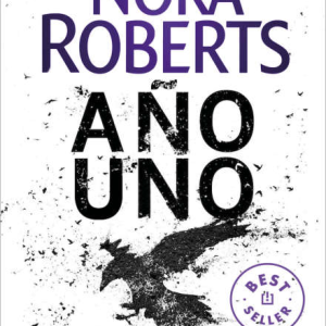 Año uno - Nora Roberts