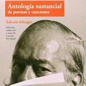 Antología sustancial de poemas y canciones