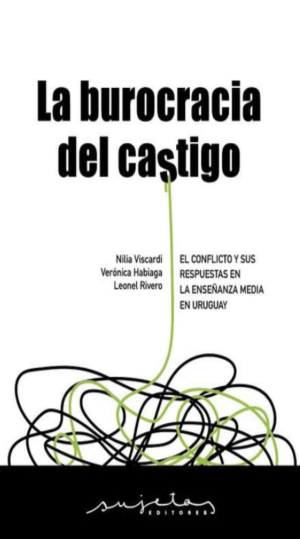 La burocracia del castigo