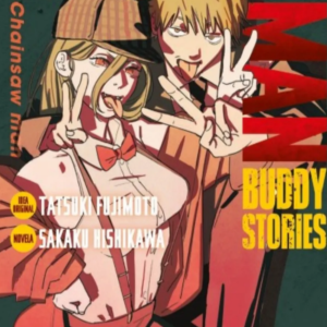 Chainsaw Man Buddy Stories