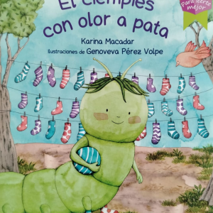 EL CIEMPIÉS CON OLOR A PATAS
