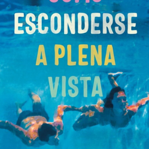 Cómo esconderse a plena vista