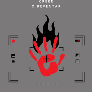 Voces Anónimas - Creer o reventar N°10