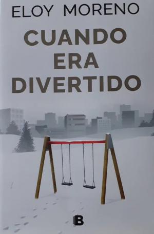 Cuando era divertido