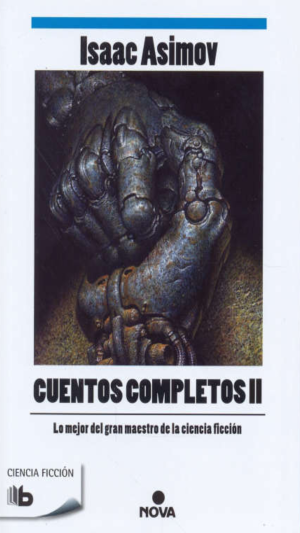 Cuentos completos II - Isaac Asimov