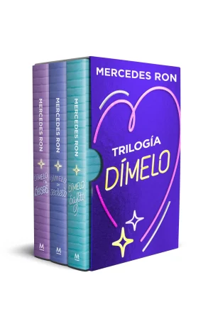 Triología Dímelo- Dímero bajito, Dímelo en secreto, Dímelo con besos