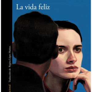 La vida feliz