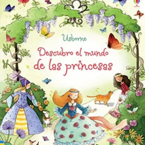 Descubre el mundo de las princesas