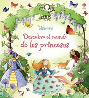 Descubre el mundo de las princesas