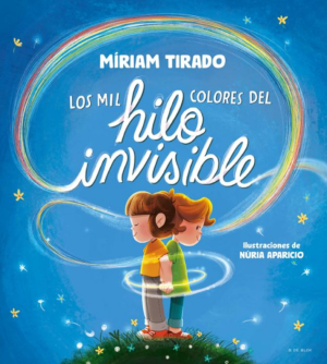 Los mil colores del hilo invisible