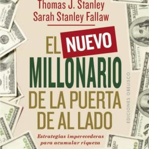 EL NUEVO MILLONARIO- DE LA PUERTA DE AL LADO