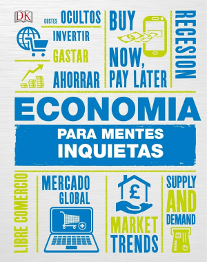 Economía para mentes inquietas