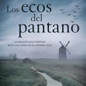 Los ecos del pantano