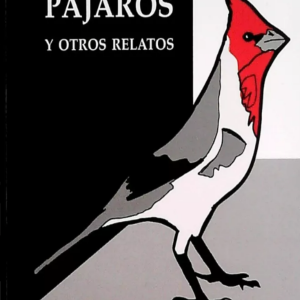 El bar de los pájaros y otros relatos