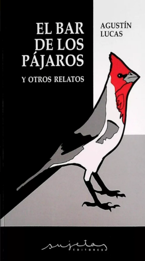 El bar de los pájaros y otros relatos